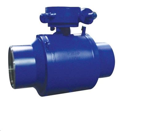 Fully Welded Ball Valve China Valve Products Valve Manufacturers And