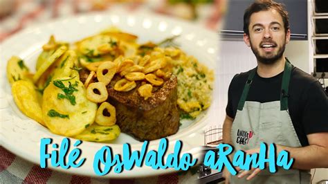 Receita De Fil Oswaldo Aranha S Rie Cl Ssicos Brasil Underchef