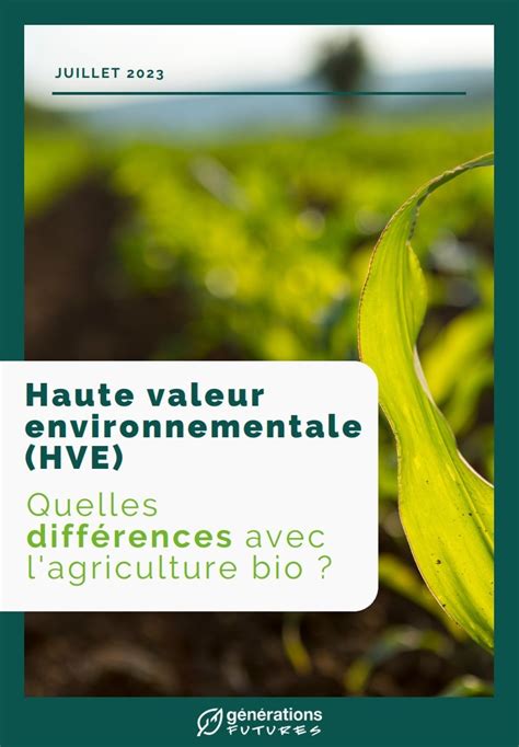 HVE quelles différences avec la bio Générations Futures