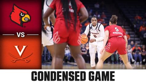 Louisville Vs Virginia Condensed Game 2022 23 Acc Womens Basketball