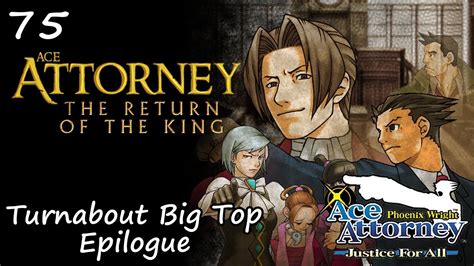 Justice For All Turnabout Big Top Part Epilogue Youtube