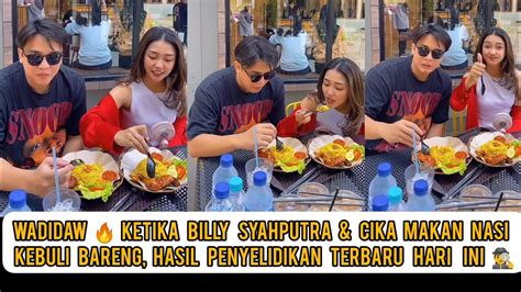 Wadidawketika Billy Syahputra Cika Makan Nasi Kebuli Bareng Hasil