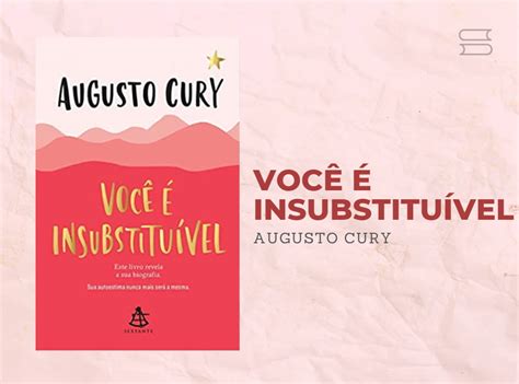 Os 15 Melhores Livros De Augusto Cury Em 2024 As Principais Obras