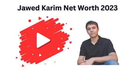 Jawed Karim Net Worth 2023 - Sarath Patro