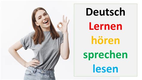 Deutsch Lernen H Ren Sprechen Lesen Ein Traum Wird Wahr Youtube