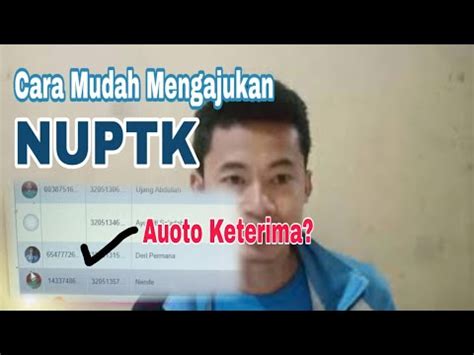 Cara Mendapatkan Atau Mengajukan NUPTK Terbaru YouTube