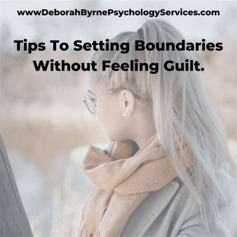 Tips For Setting Boundaries Without Guilt Deborah Byrne Psychology Services