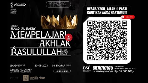 Live Mempelajari Akhlak Rasulullah Ustadz Hamdi Al Bakry Lc