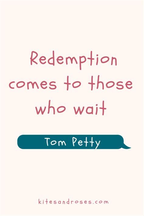 27+ Redemption Quotes That Will Inspire Hope (2023) - Kites and Roses