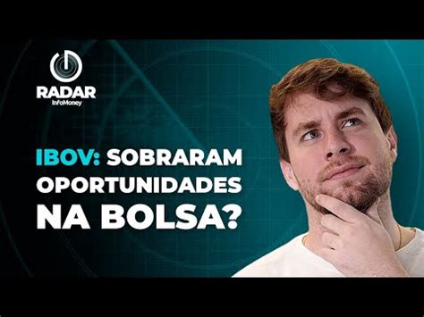 Ibovespa O Que Levou O Ndice Para Perto Dos Mil Pontos E O Que