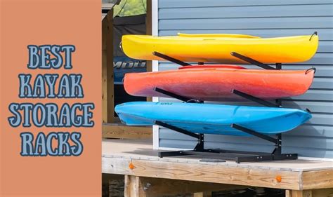 The Best Racks For Kayak Storage Buying Guide In 2024 Kayak Special