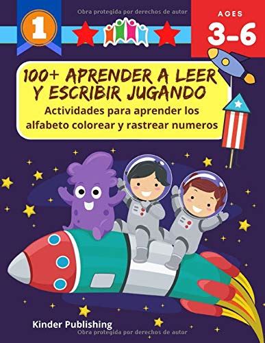 Buy 100 Aprender A Leer Y Escribir Jugando Actividades Para Aprender Los Alfabeto Colorear Y