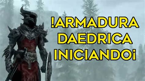 COMO CONSEGUIR ARMADURA DAEDRICA INICIANDO EL JUEGO SKYRIM