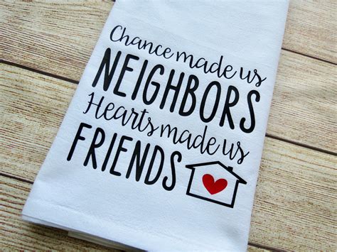 NEIGHBOR GIFT Chance Made Us Neighbors Hearts Made Us FRIENDS Etsy