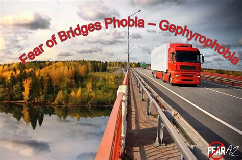 Fear of Bridges Phobia – Gephyrophobia