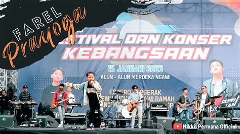 Full Konser Farel Prayoga Di Alun Alun Merdeka Ngawi YouTube