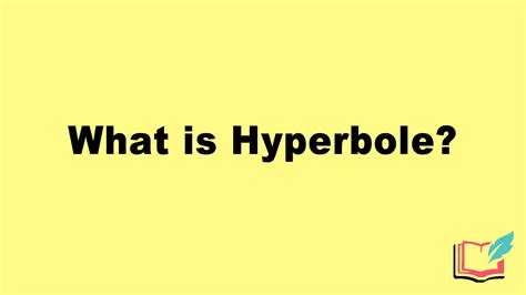 What is Hyperbole in Literature? Definition, Examples of Literary ...