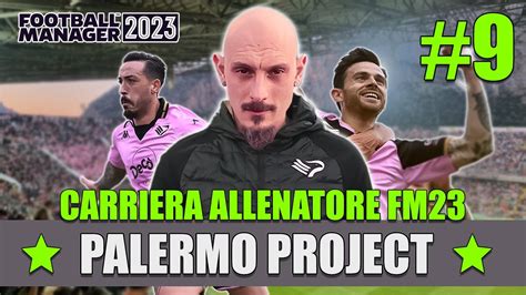 Come Vincere Le Partite Impossibili Carriera Allenatore Fm Ep