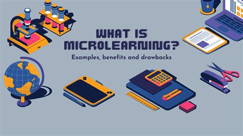 Exploring Microlearning Examples Benefits And Drawbacks