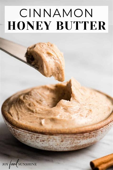 Cinnamon Honey Butter Texas Roadhouse Copycat Joyfoodsunshine