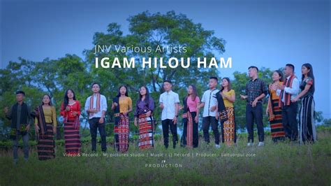 IGAM HILOU HAM JNV Various Artiste KUKI HMAR ZOMI MIZO