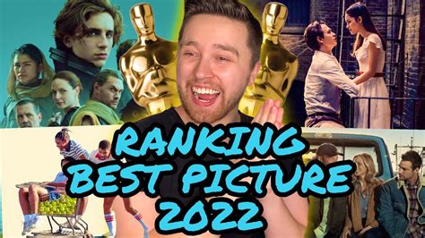 Ranking The 2022 Best Picture Oscar Nominees Youtube