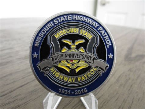 Missouri State Highway Patrol 85th Anniversary Challenge Coin 15h