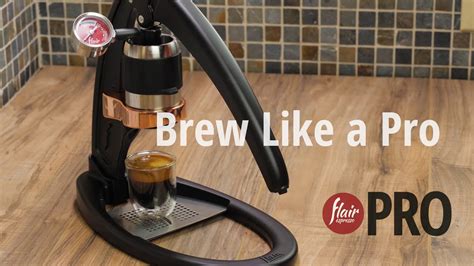 Brew Like A Pro Flair Espresso Pro Step By Step Youtube