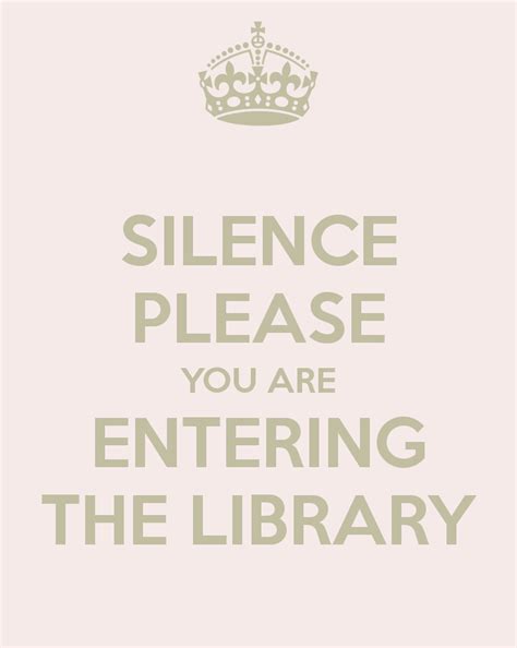 Silence Please Sign In Library