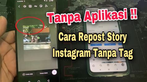 Cara Repost Story Instagram Tanpa Di Tag Tanpa Aplikasi Youtube