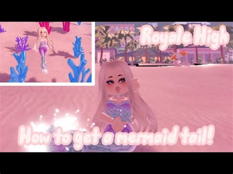 How To Get A Mermaid Tail In Royale High Youtube