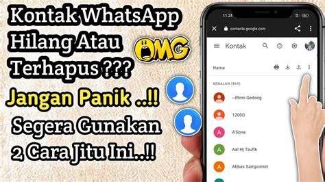 Cara Mengembalikan Kontak Whatsapp Yang Hilang Atau Terhapus Mudah