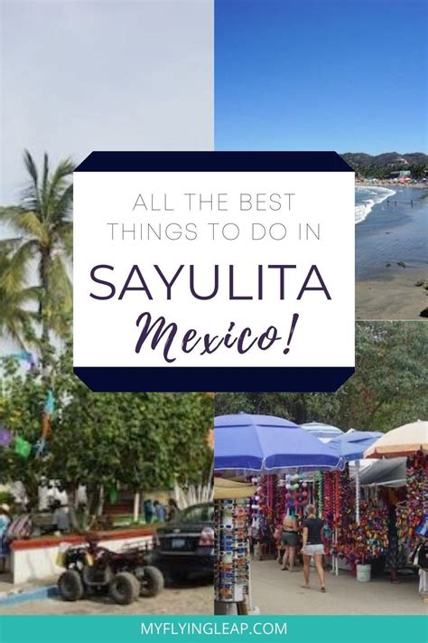 Sayulita Mexico Is A Large Expat Town With Plenty Of Things To See And