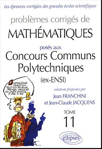 Amazon Fr Probl Mes Corrig S De Math Matiques Pos S Aux Concours