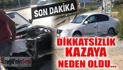 Dikkatsizlik Kazaya Neden Oldu