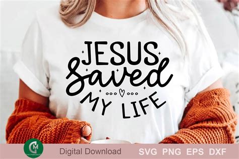 Jesus Saved My Life Graphic by creativemomenul022 · Creative Fabrica