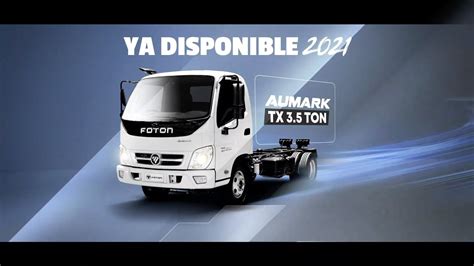 Foton Aumark Tx Ton Capacidad De Carga Real Para Proteger Tu