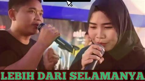 Lebih Dari Selamanya Fildan Ft Lesti Cover Widya Ft Imus YouTube