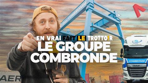 LE GROUPE COMBRONDE ET SA PLATEFORME MULTIMODALE YouTube