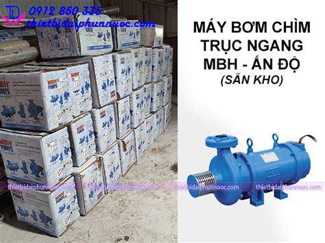 BƠM CHÌM 3HP BƠM TÕM 3HP TRỤC NGANG HIỆU MBH ẤN ĐỘ