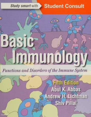 Basic Immunology Functions And Disorders Of The Immune System Abbas