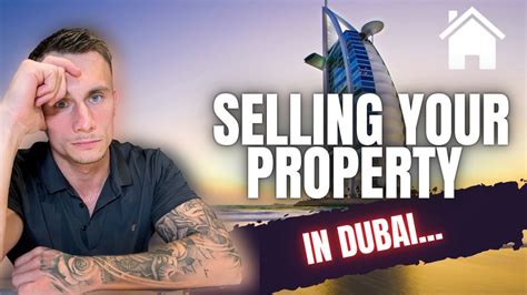 Selling Your Property Dubai Watch This First Youtube