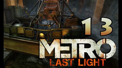 Metro Last Light Pimp My Schienenwagen Deutsch Hd Let S Play