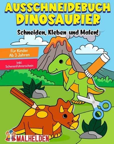 Ausschneidebuch Dinosaurier Das Gro E Dino Bastelbuch Schneiden