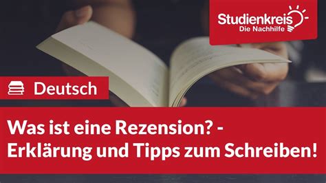 Was Ist Eine Rezension Erklärung Und Tipps Zum Schreiben Studienkreisde