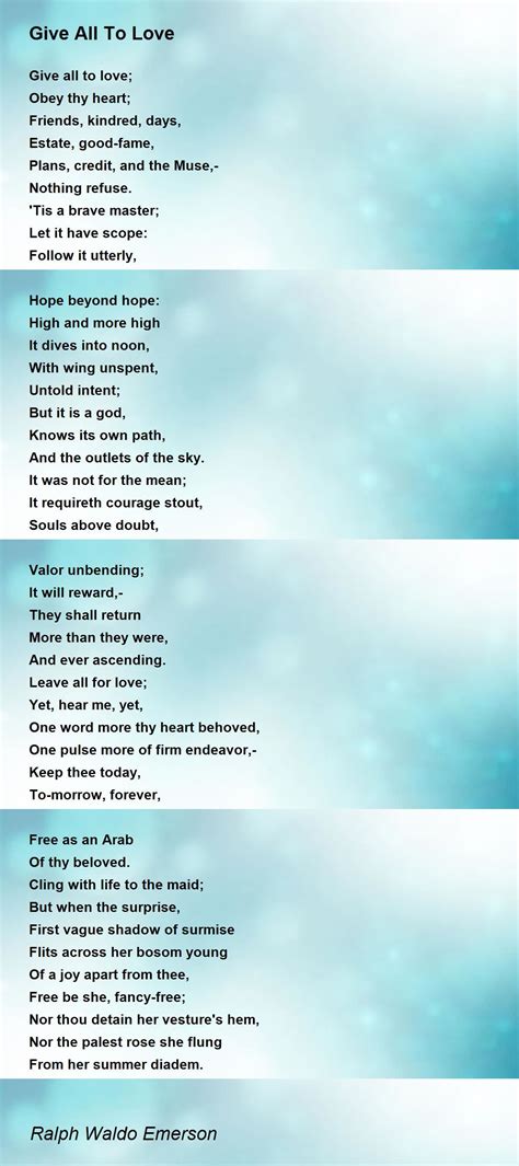 Give All To Love Give All To Love Poem By Ralph Waldo Emerson