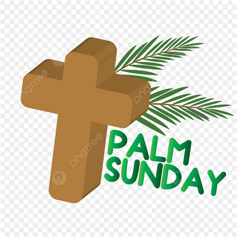 Palm Sunday Religious Clipart Hd Png Palm Sunday Celebrate With D