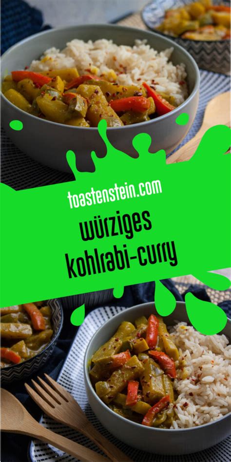 W Rziges Kohlrabi Curry Mit Paprika Toastenstein