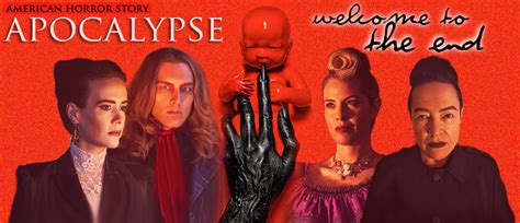 welcome to the end . . . the American Horror Story : Apocalypse ...