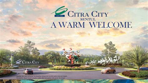 CITRA CITY SENTUL Township 400 HA By Ciputra Harga Mulai Rp 1 M S D 10M